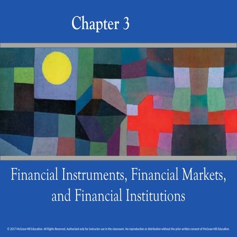 Chapter 3 Financial Instruments Financial Markets and Financial ...