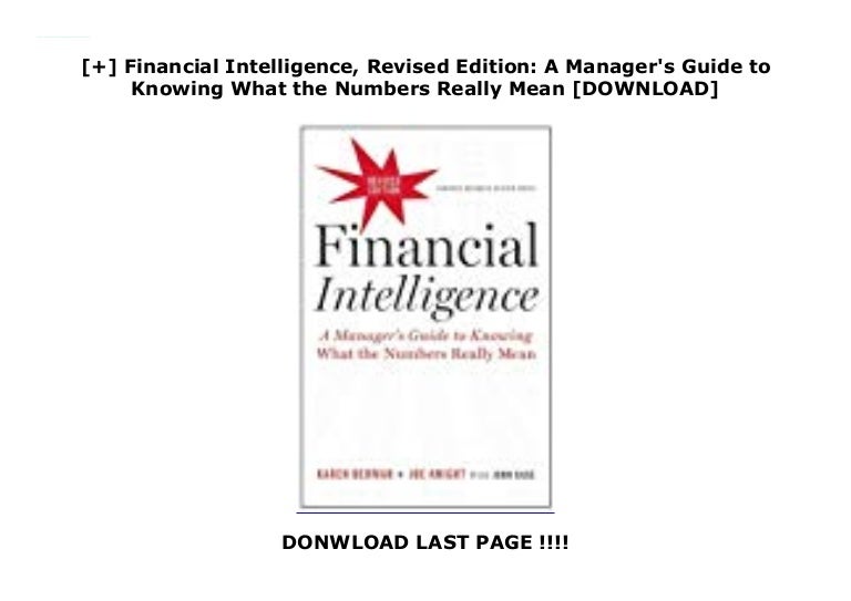 Financial Intelligence Revised Edition A Manager S Guide To Kno Financial Intelligence Revised Edition A Manager S Guide To Kno