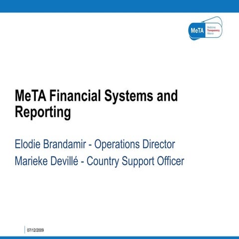 MeTA financial systems and reporting