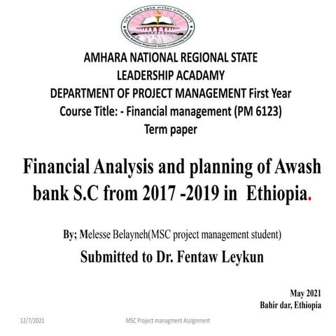 Financial analysis of Awash bank by Amhara leadership Academy project ...