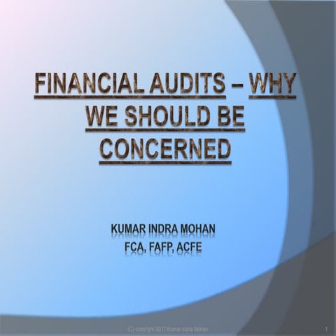 Financial audits   reasons behind failures &amp; some suggestions