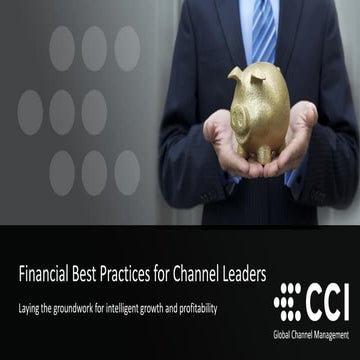 Financial Best Practices for Channel Leaders Slides