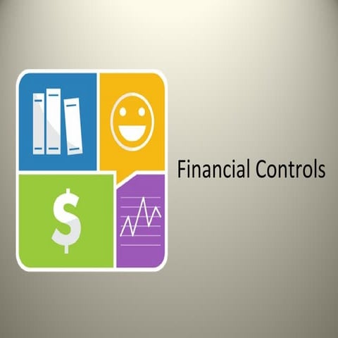Financial controls for Businesses | PPT | Business Accounting & Finance ...