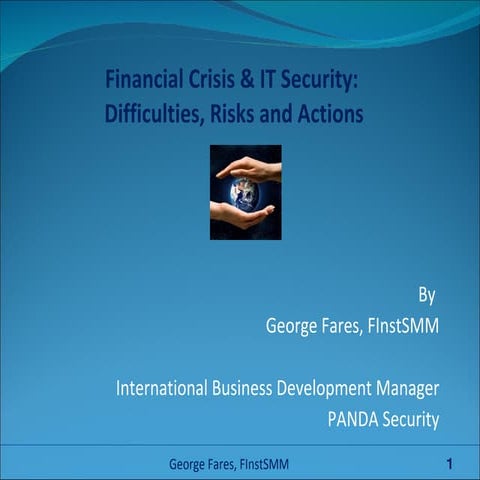 Financial Crisis And IT Security