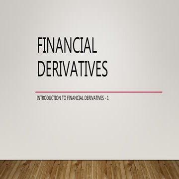 Financial derivatives