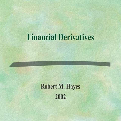 Financial derivatives (2)