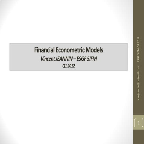 Financial Econometric Models I