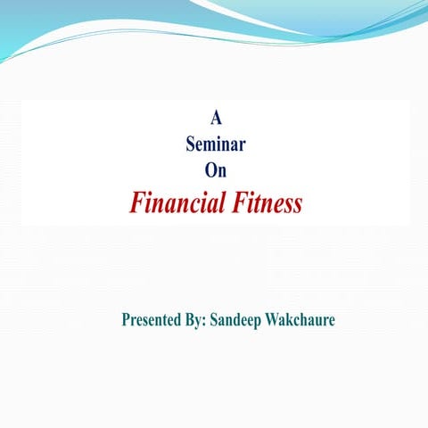Financial fitness