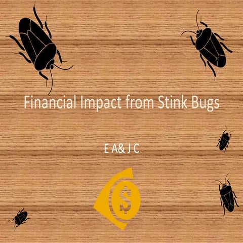 Financial impact from stink bugs