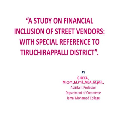 Financial inclusion of street vendors  by g.reka