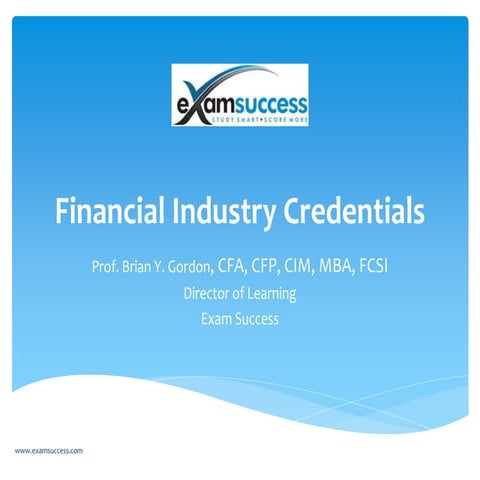 Financial industry credentials