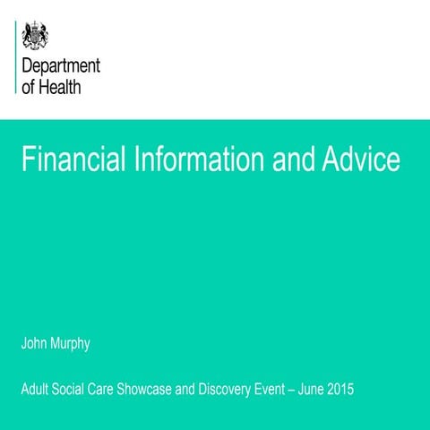 Financial information and advice and duties under the Care Act| John Murphy |...