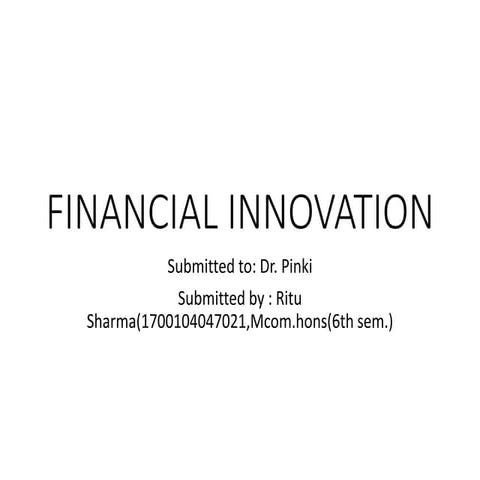 Financial innovation
