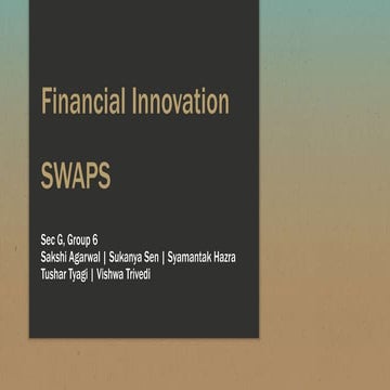 Financial Innovations - Swaps