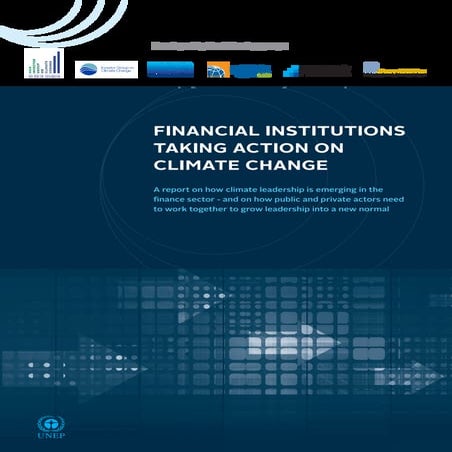Financial Institutions Taking Action on Climate Change