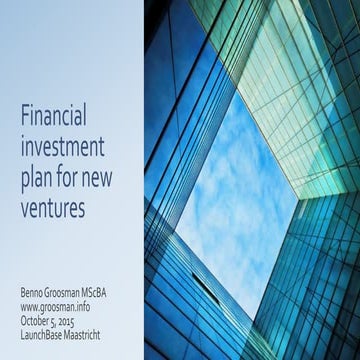 Financial investment plan for new ventures