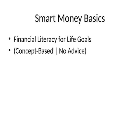 Smart Money Basics: Financial Literacy for Effective Life Goal Planning ...