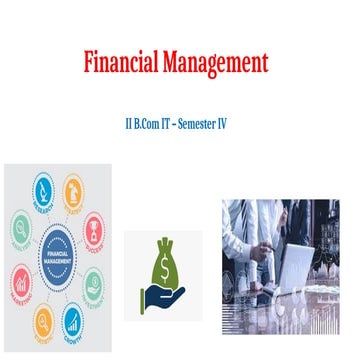 Financial Management: Objectives and Time Value of Money