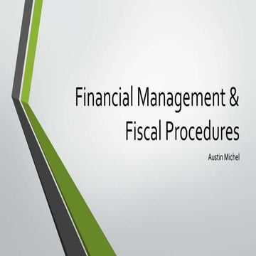Financial management & fiscal procedures