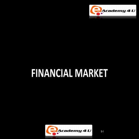 Financial market