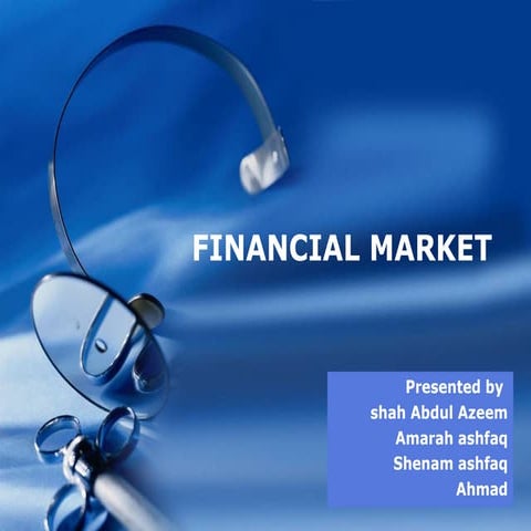 Financialmarket 121221105534-phpapp01