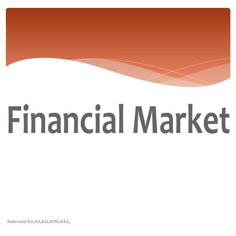 Financial market