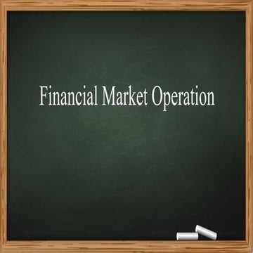 Financial Market Operation power point presentation