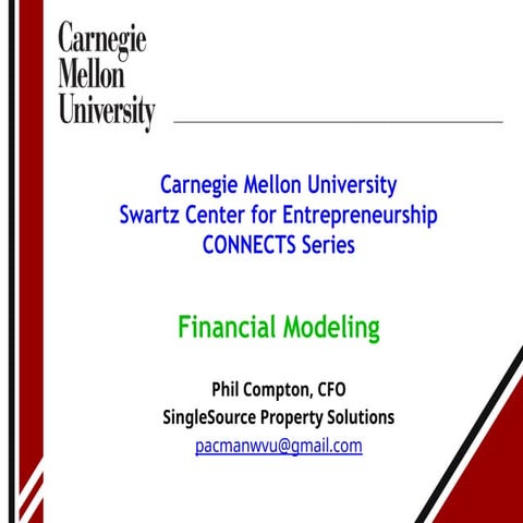 Financial Modeling - CMU - Compton 10-10-18.ppt