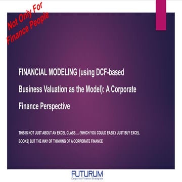 Financial modeling  corporate finance perspective (18 11-2015)