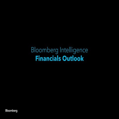 Bloomberg Intelligence: US Financials Outlook 2015