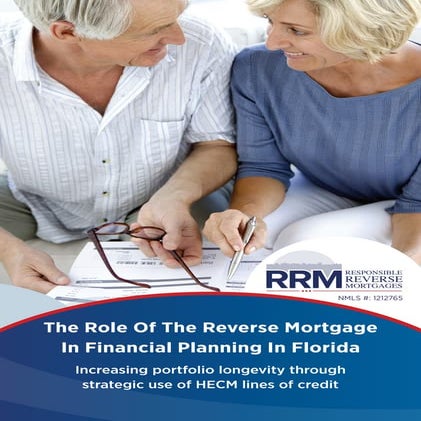 REVERSE MORTGAGES AND RETIREMENT FINANCIAL PLANNING