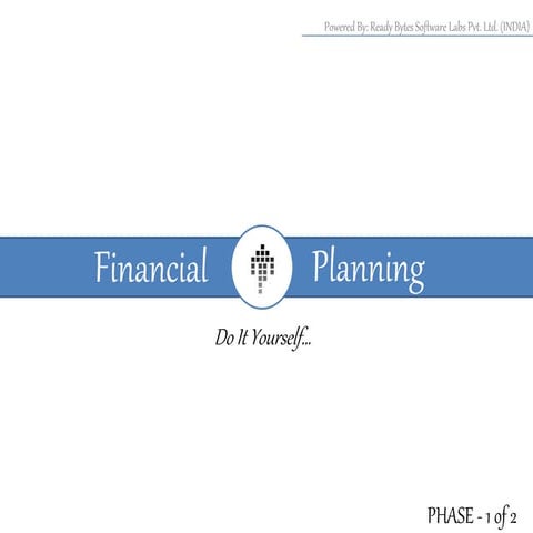 Financial planning : Do it Yourself
