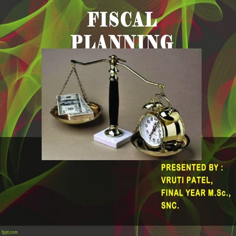 fiscal & Financial planning