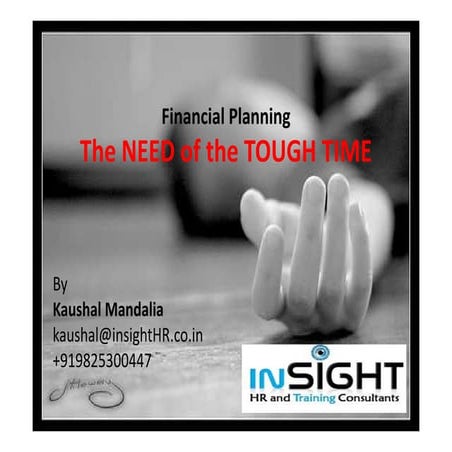 Financial planning   need of the tough time
