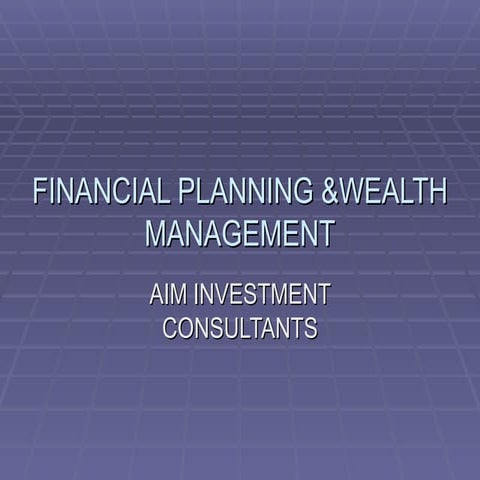 Financial Planning &Wealth Management | PPT