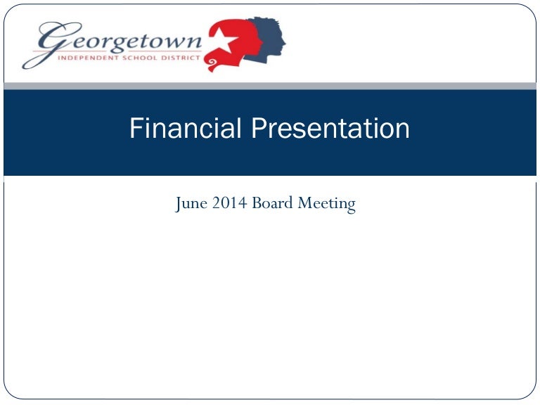 ISD Financial Presentation June 2014