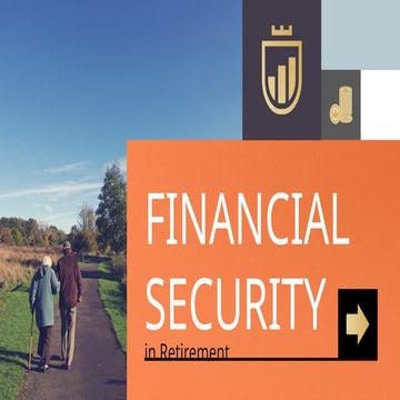 Financial Security in RetirementFinancial Security .pptx