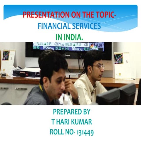 FINANCIAL SERVICES IN INDIA