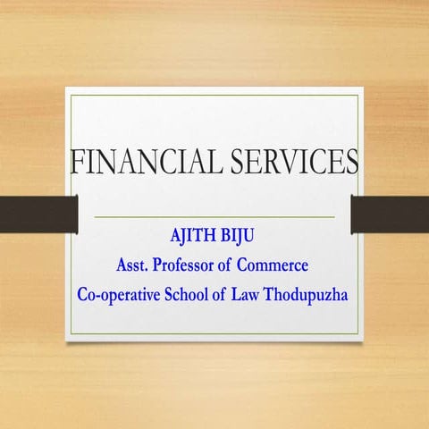 Financial services  ppt   copy