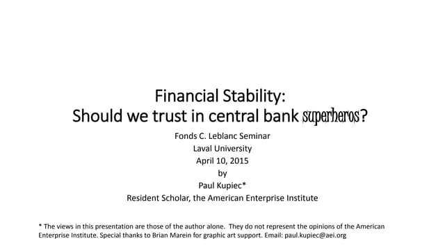 Financial stability" Should we trus...
