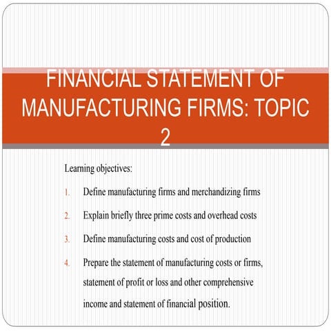 FINANCIAL STATEMENT OF MANUFACTURING FIRMS ODAC 2.pptx