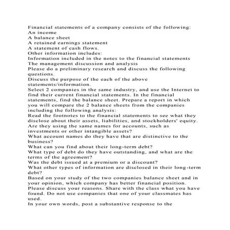 Financial statements of a company consists of the followingAn inc.docx