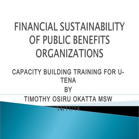 Financial sustainability of public benefits organizations