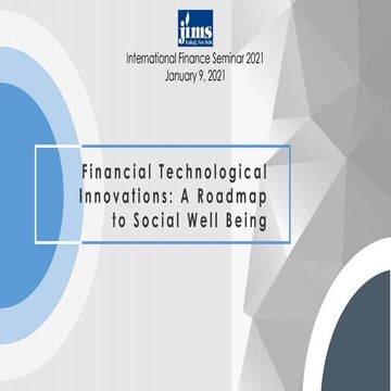 Financial Technologies Innovations: A Roadmap to Social Well Being
