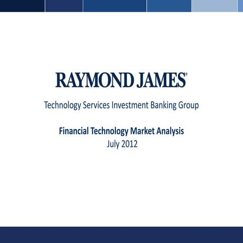 Financial Technology July Market Analysis
