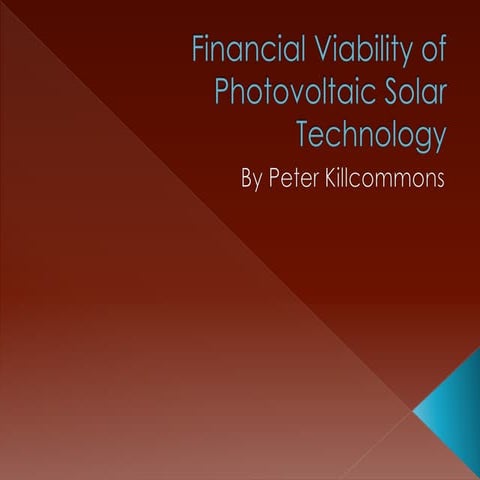 Financial Viability of Photovoltaic Solar Technology