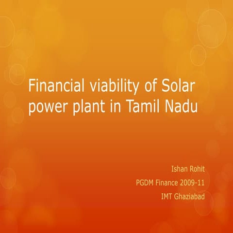 Financial viability of solar power plant in Tamil Nadu | PPTX