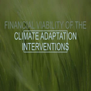 financial viability of the climate  adaptation interventions-