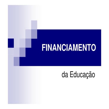 Financiamento da Educação - Evento PNE