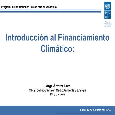 Financiamiento Climático - Jorge Alvarez
